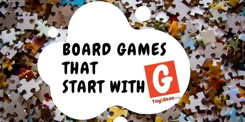 Board Games that start with letter g