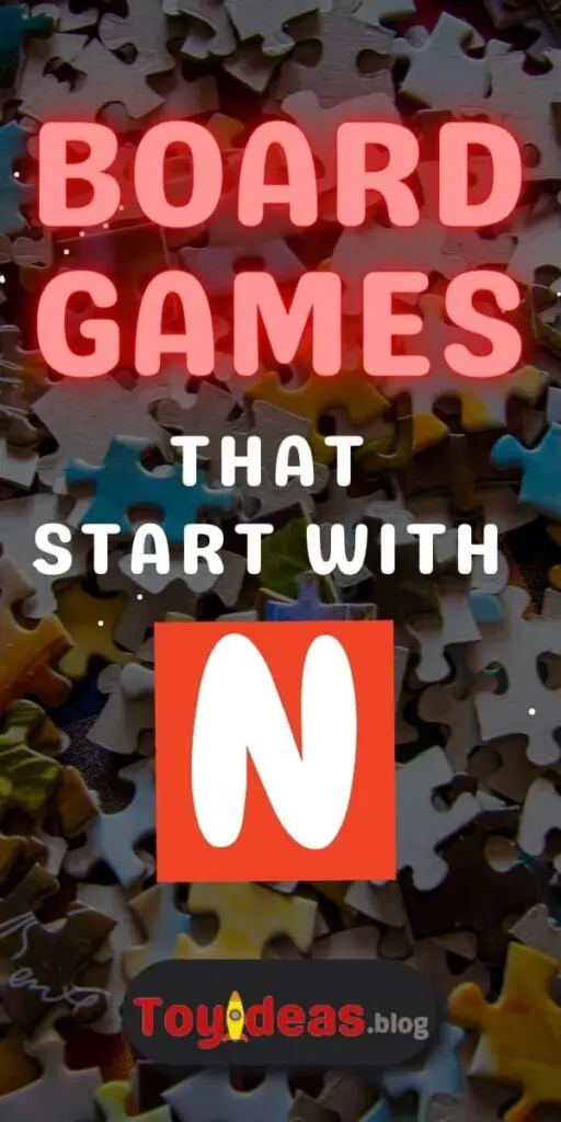 Board Games that start with n