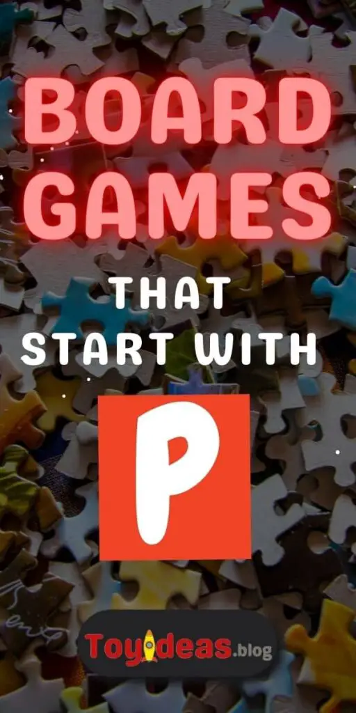 Board Games that start with p